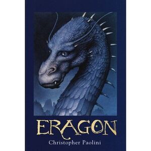 Eragon: Book I -- Christopher Paolini